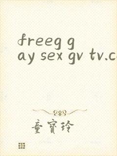 freeg gay sex gv tv.com