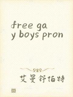 free gay boys pron