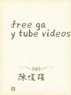 free gay tube videos