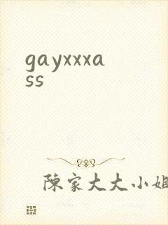 gayxxxass