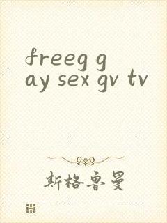 freeg gay sex gv tv