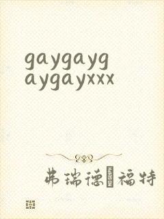 gaygaygaygayxxx