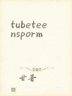 tubeteensporm