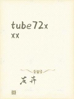 tube72xxx