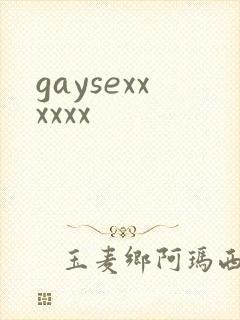 gaysexxxxxx