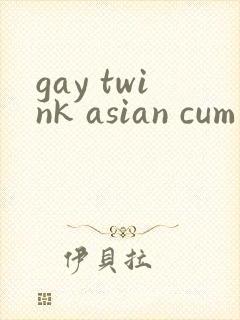 gay twink asian cum