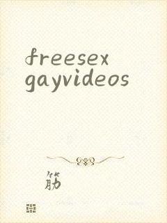 freesexgayvideos