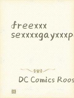 freexxxsexxxxgayxxxpornvideos
