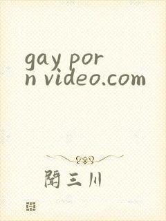 gay porn video.com