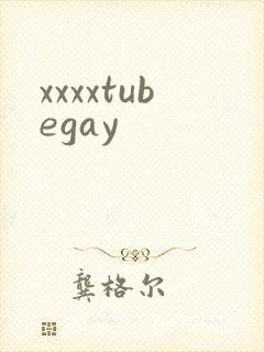 xxxxtubegay