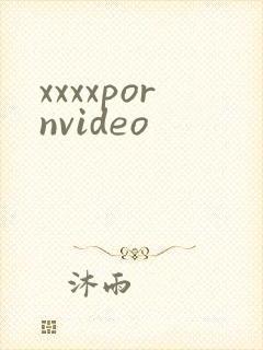 xxxxpornvideo