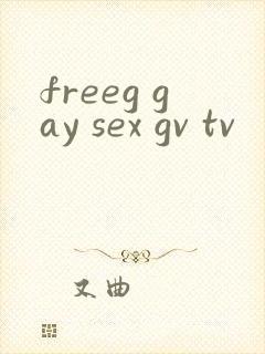 freeg gay sex gv tv