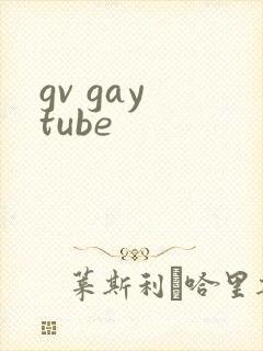 gv gay tube