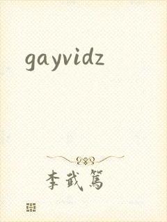 gayvidz