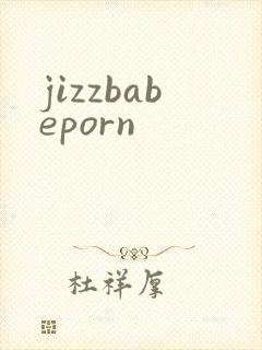 jizzbabeporn