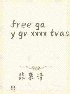 free gay gv xxxx tvasian