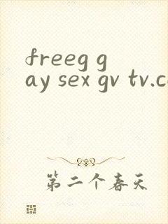 freeg gay sex gv tv.com