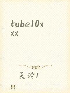 tube10xxx