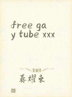 free gay tube xxx