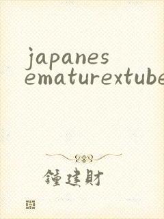 japanesematurextube
