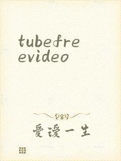 tubefreevideo