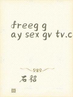freeg gay sex gv tv.com