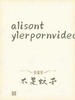 alisontylerpornvideos