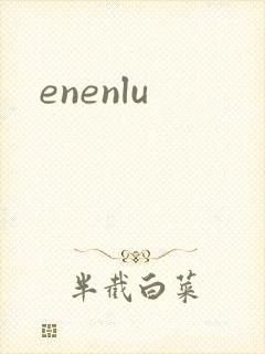 enenlu