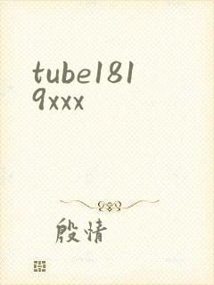 tube1819xxx