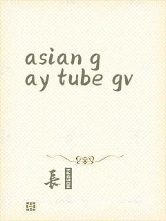 asian gay tube gv