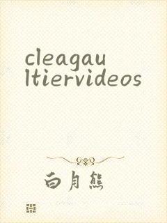 cleagaultiervideos
