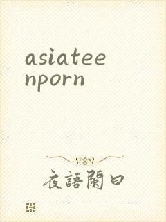 asiateenporn