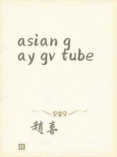 asian gay gv tube