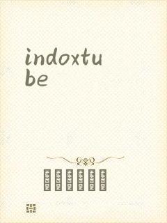 indoxtube