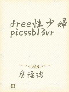 free性少妇picssb13vr