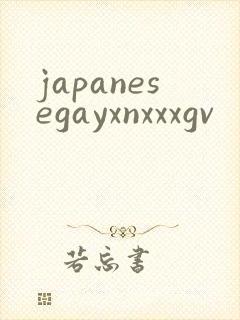 japanesegayxnxxxgv