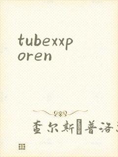 tubexxporen