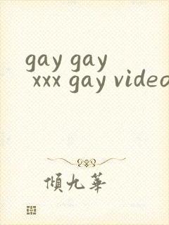 gay gay xxx gay video