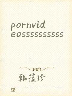 pornvideossssssssss