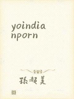 yoindianporn