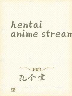 hentai anime streaming