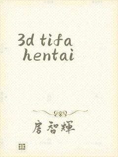 3d tifa hentai
