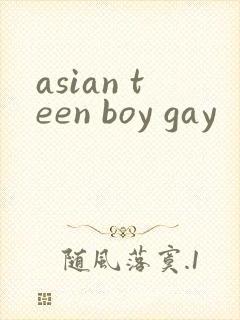 asian teen boy gay