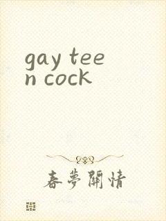 gay teen cock