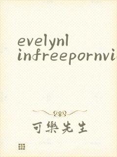 evelynlinfreepornvideo