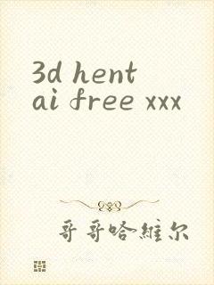 3d hentai free xxx