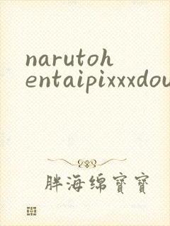narutohentaipixxxdoujin