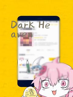 Dark Heaven：结局+番外